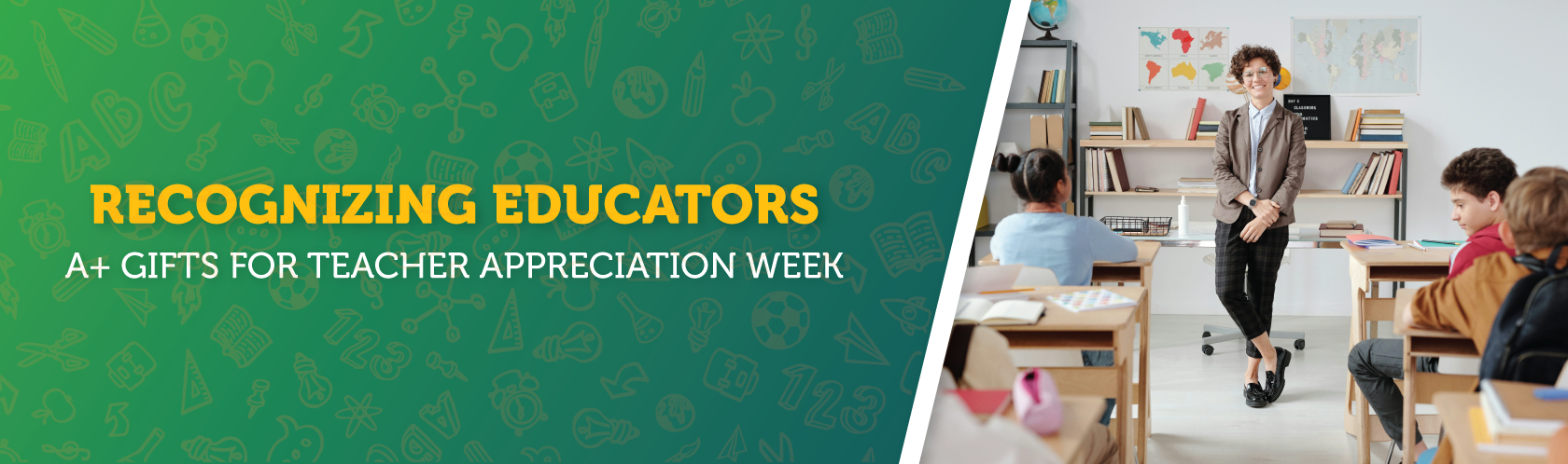 Recognizing Educators:  A+ Gifts for Teacher Appreciation Week